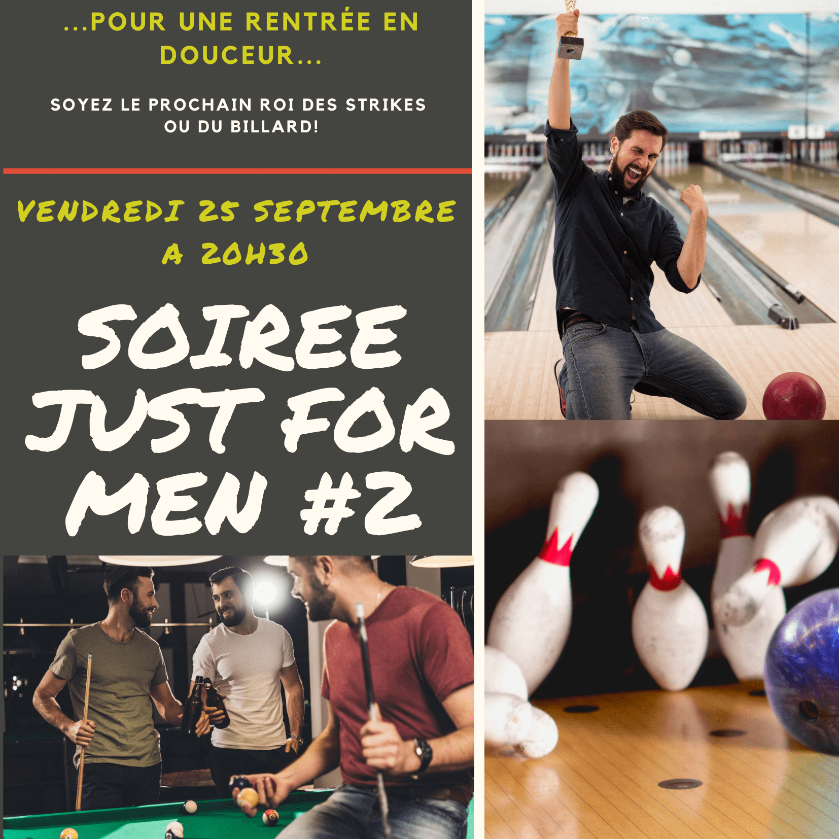 SOIREE JUST FOR MEN 2 BOWLING BILLARD SEPT.2020 1