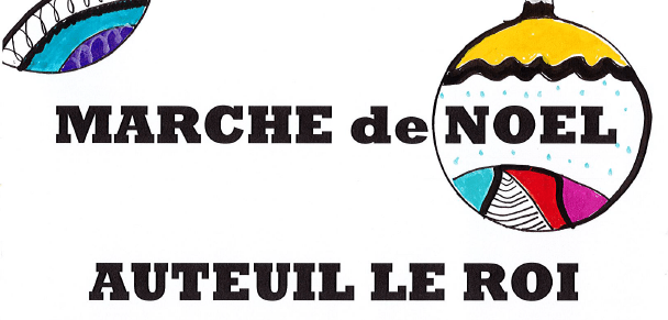 Marche de Noel Auteuil Le Roi